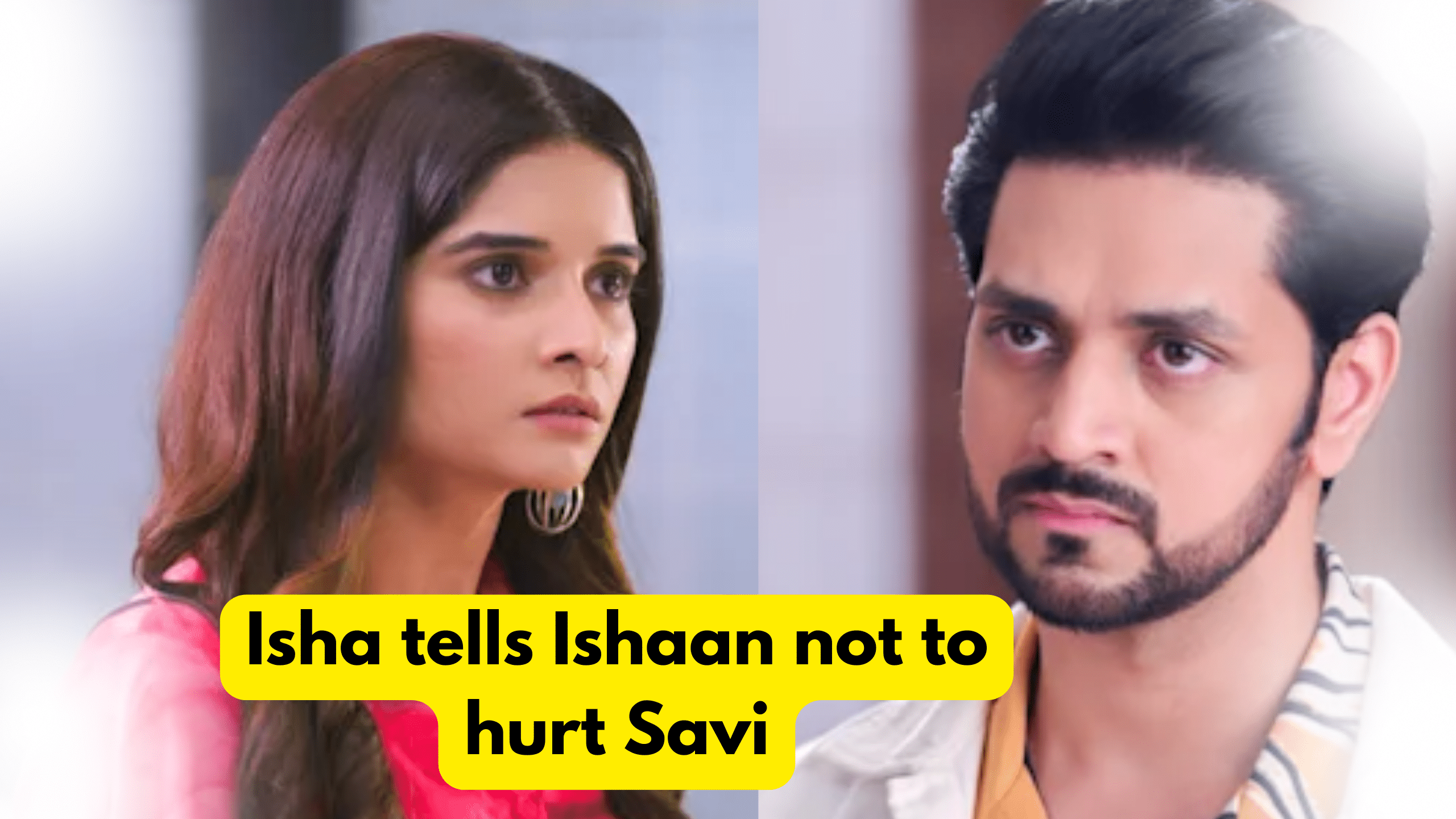 Ghum Hai Kisikey Pyaar Mein 27th August 2023 Written Update: Isha tells Ishaan not to hurt Savi. 1 Ghum Hai Kisikey Pyaar Mein 27th August 2023 Written Update