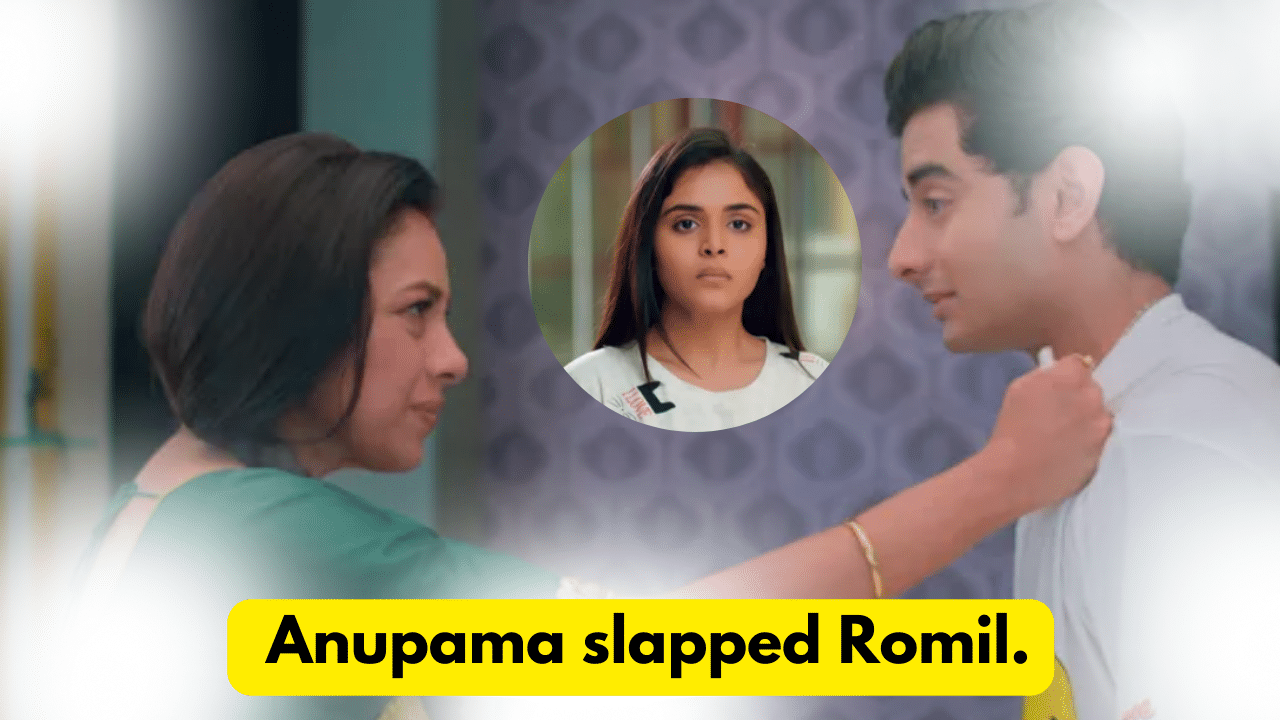 Anupama 12th September 2023 Written Update Anupama slapped Romil