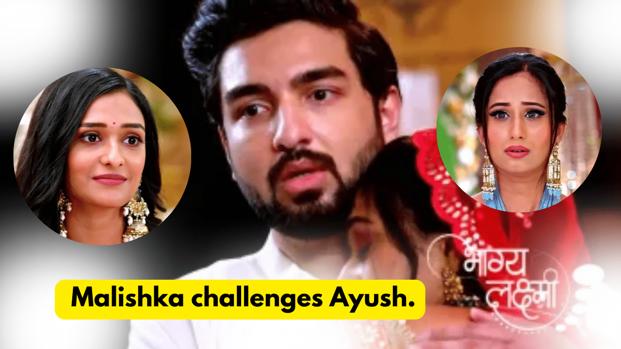 Bhagya Lakshmi 17th September 2023 Written Updates: Malishka challenges Ayush. 1 Bhagya Lakshmi 17th September 2023 Written Updates