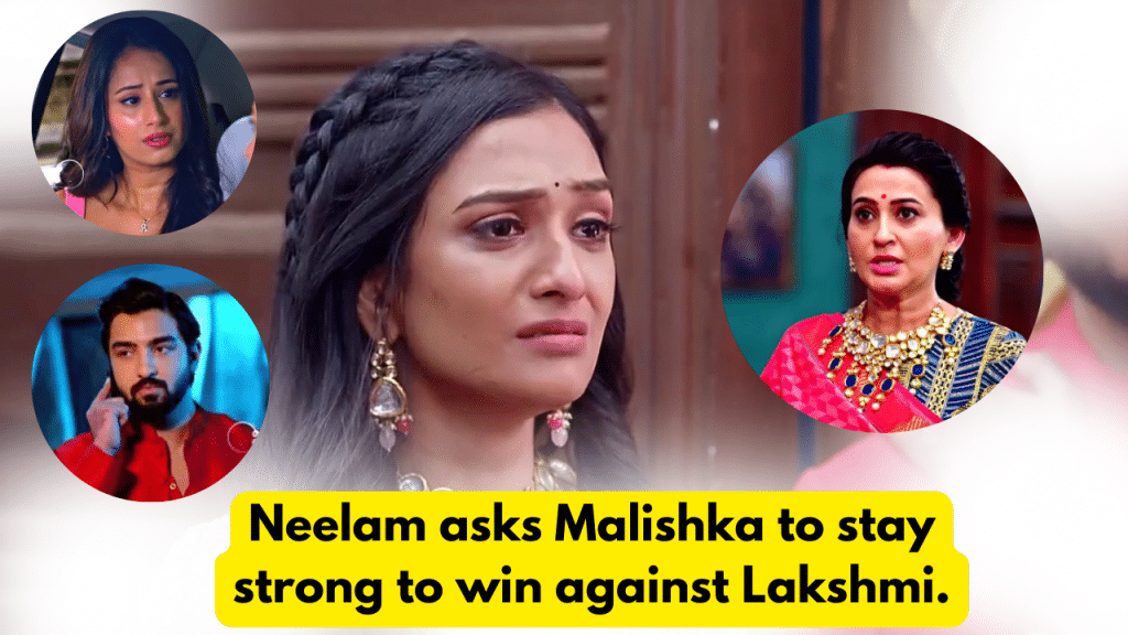 BhagyaLakshmi 28th September 2023 Written Update: Neelam asks Malishka to stay strong to win against Lakshmi. 3 BhagyaLakshmi 28th September 2023 Written Update