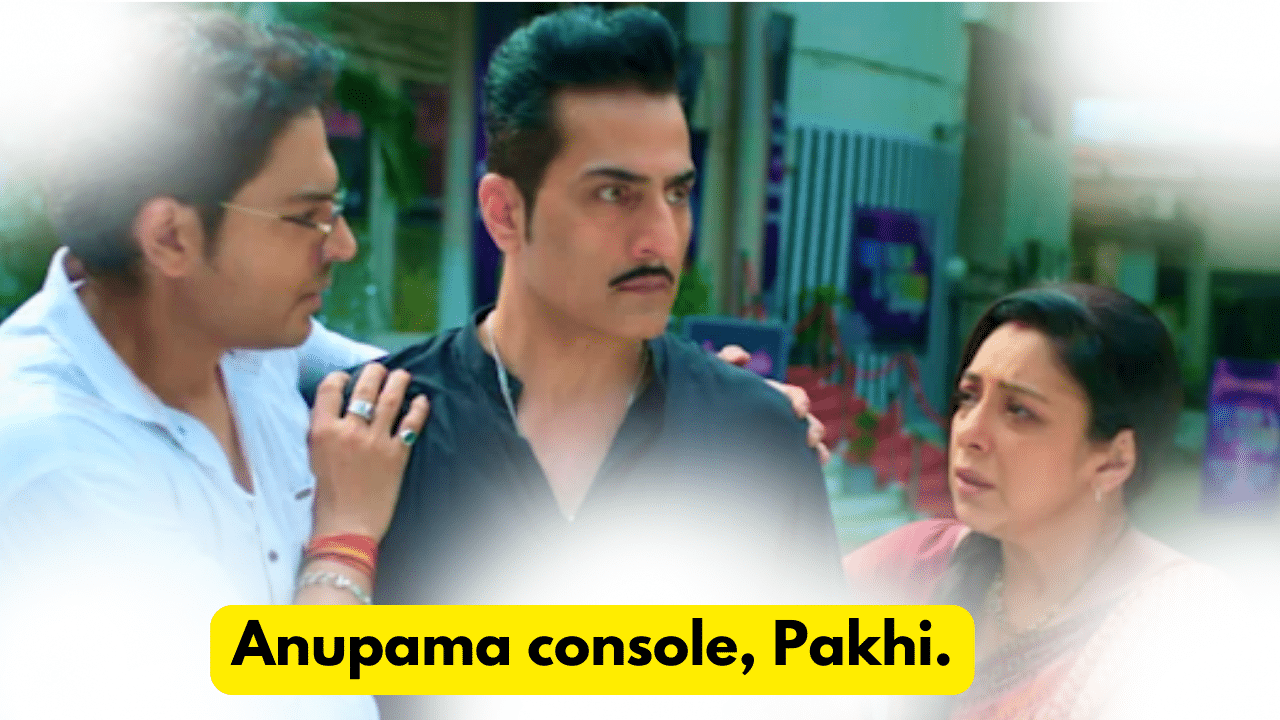 Anupama 18th October 2023 Written Update: Anupama console, Pakhi. 1 Anupama 18th October 2023 Written Update