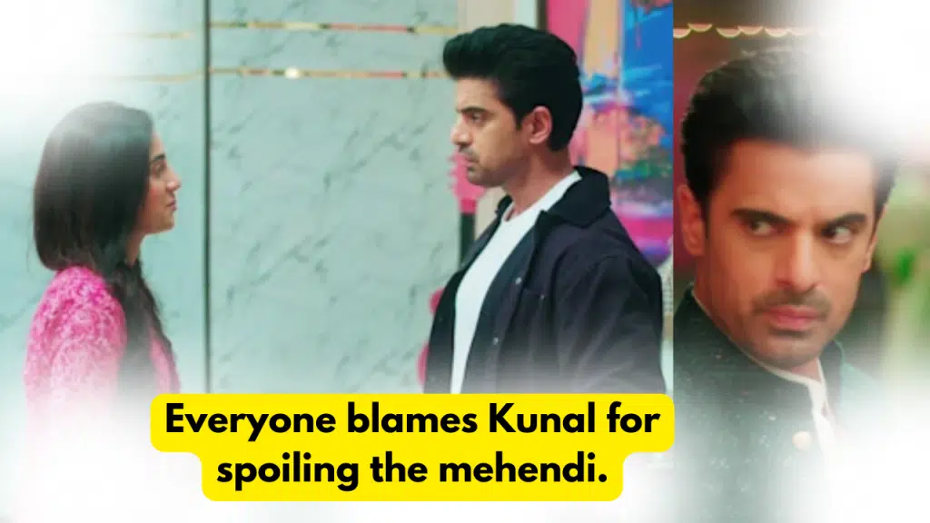Baatein Kuch Ankahee Si 4th October 2023 Written Update: Everyone blames Kunal for spoiling the mehendi. 2 Baatein Kuch Ankahee Si 4th October 2023 Written Update