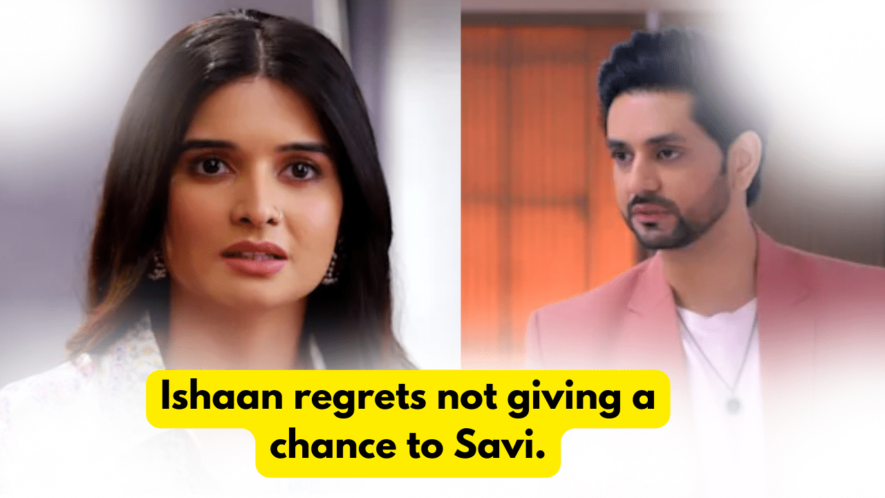 Ghum Hai Kisikey Pyaar Mein 27th October 2023 Written Update: Ishaan regrets not giving a chance to Savi. 1 Ghum Hai Kisikey Pyaar Mein 27th October 2023 Written Update
