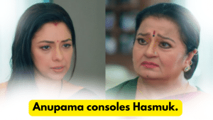 Anupama 17th November 2023 Written Update