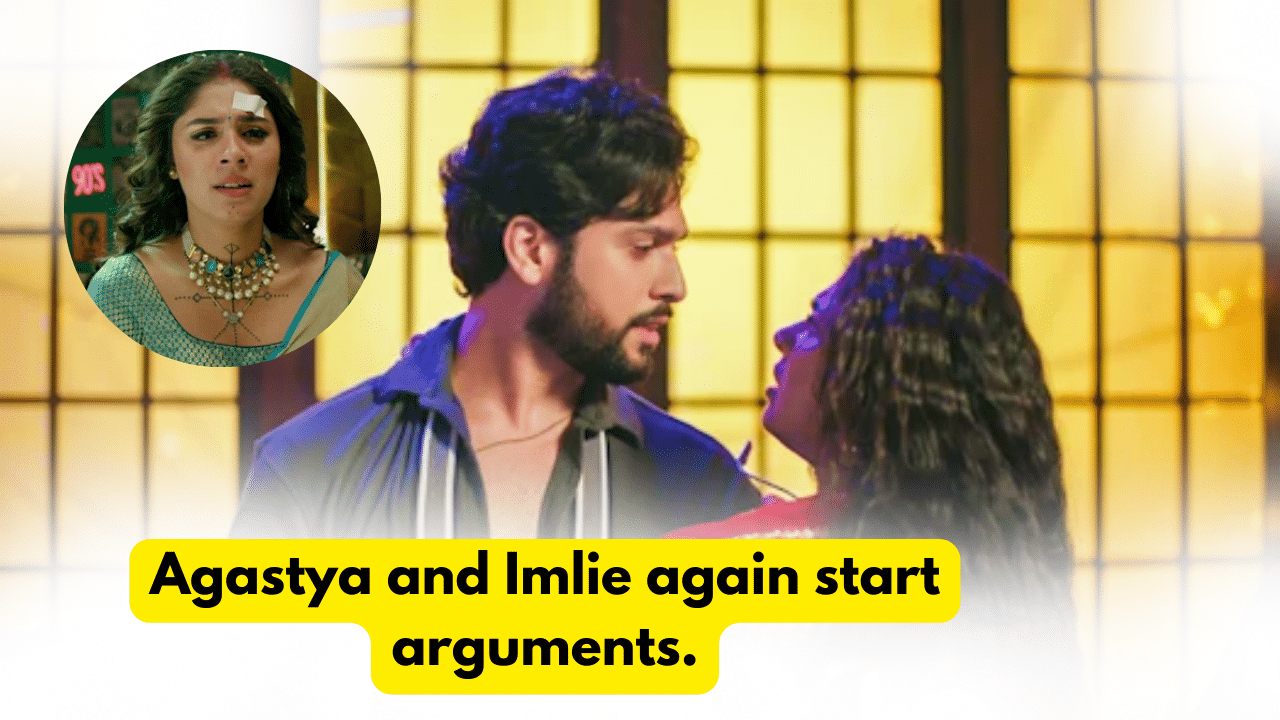 Imlie 20th November 2023 Written Update: Agastya and Imlie again start arguments. 1 Imlie 20th November 2023 Written Update