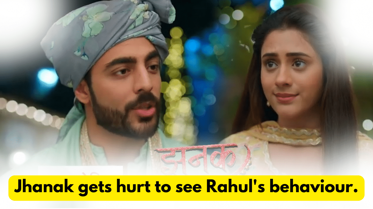 Jhanak 27th November 2023 Written Update: Jhanak gets hurt to see Rahul's behaviour. 1 Jhanak 27th November 2023 Written Update