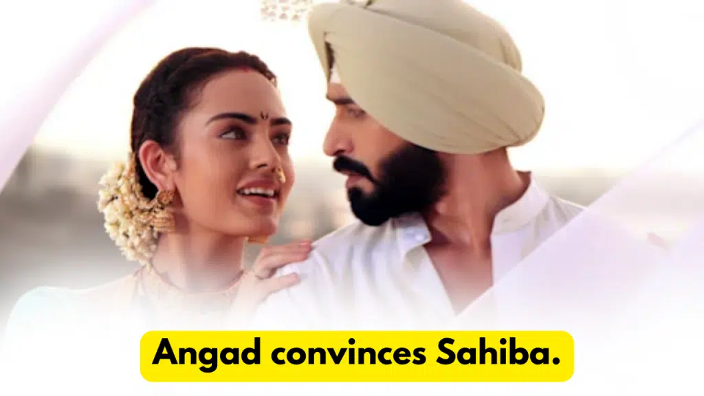 Teri Meri Doriyaann 18th November 2023 Written Update: Angad convinces Sahiba. 2 Teri Meri Doriyaann 18th November 2023 Written Update