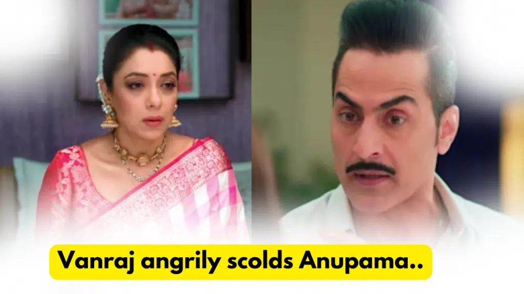 Anupama 17th December 2023 Written Update: Vanraj angrily scolds Anupama. 2 Anupama 17th December 2023 Written Update