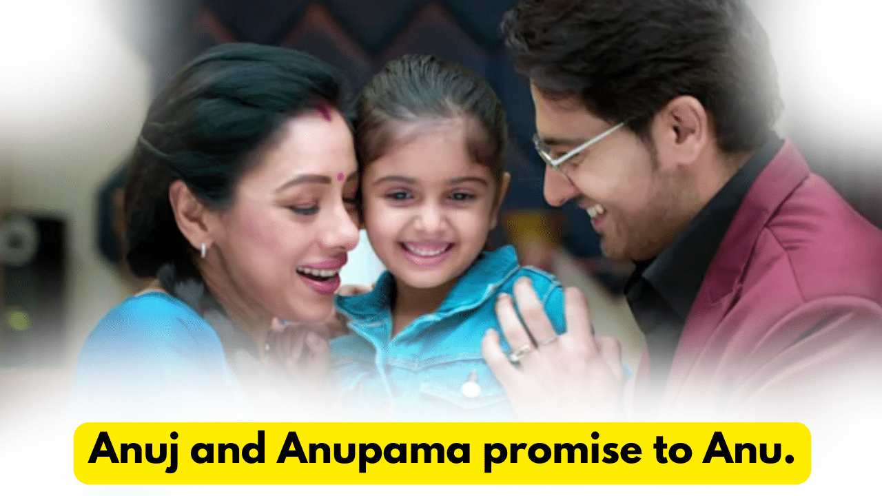 Anupama 2nd December 2023 Written Update: Anuj and Anupama promise to Anu. 1 Anupama 2nd December 2023 Written Update