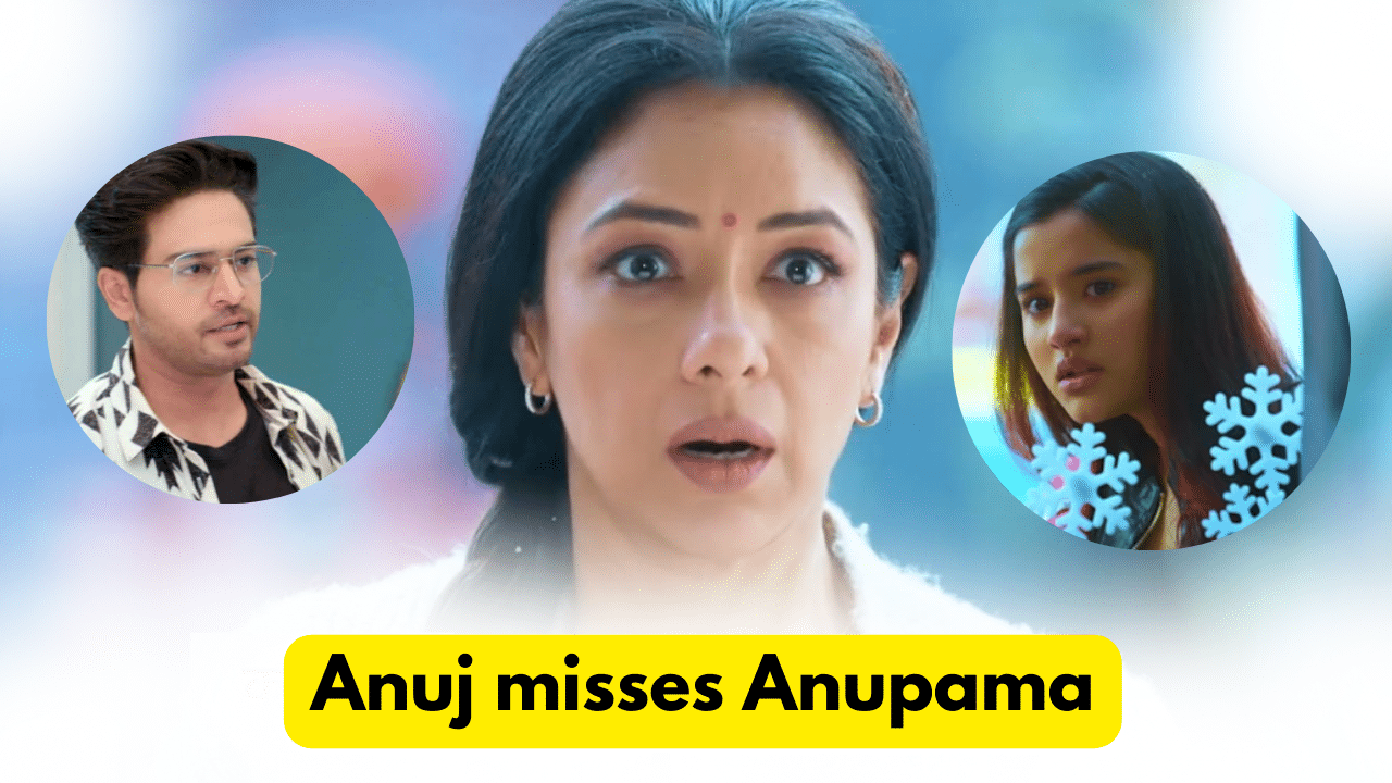 Anupama 5th January 2024 Written Update: Anuj misses Anupama. 1 Anupama 5th January 2024 Written Update