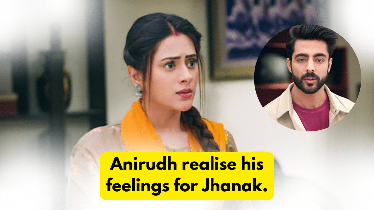Jhanak 15th January 2024 Written Update: Anirudh realise his feelings for Jhanak. 1 Jhanak 15th January 2024 Written Update