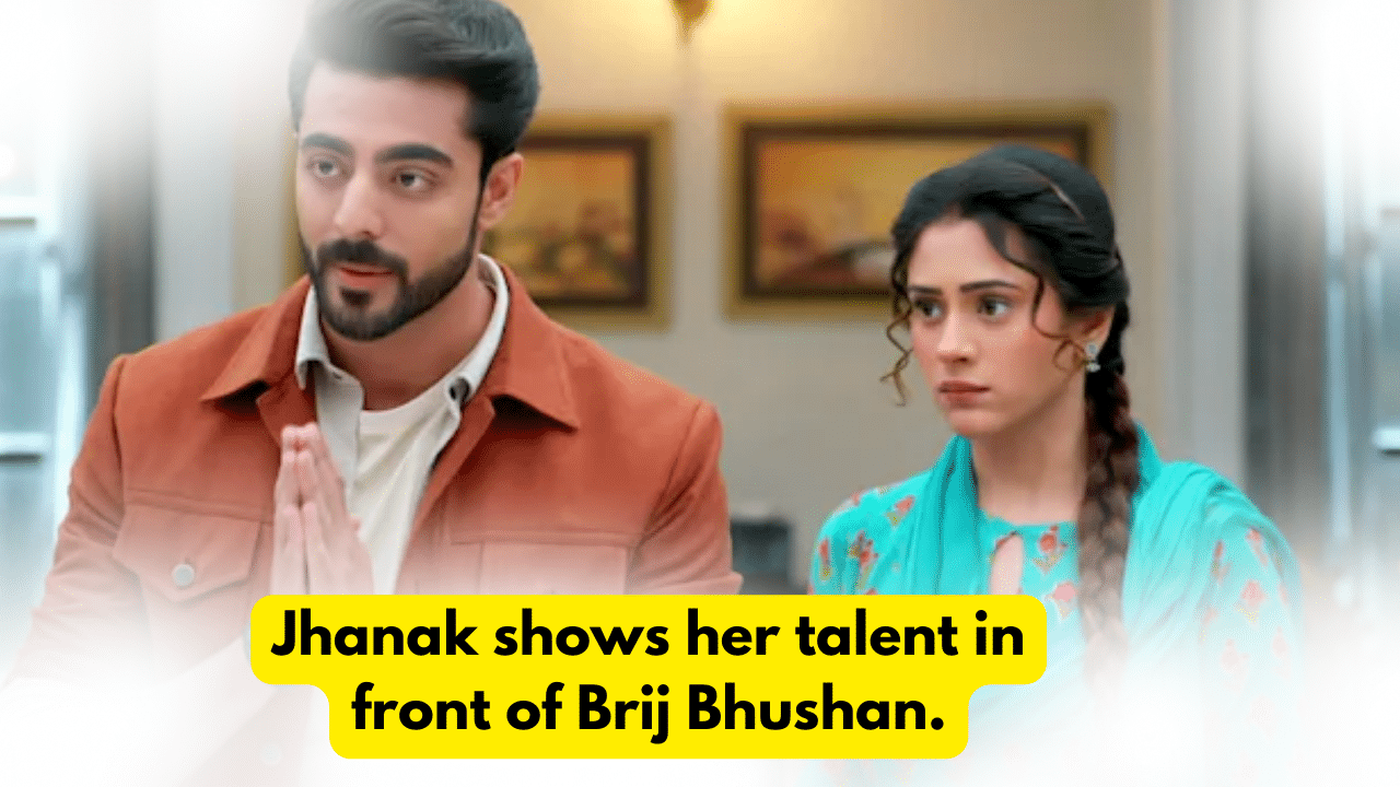 Jhanak 24th January 2024 Written Update: Jhanak shows her talent in front of Brij Bhushan. 1 Jhanak 24th January 2024 Written Update