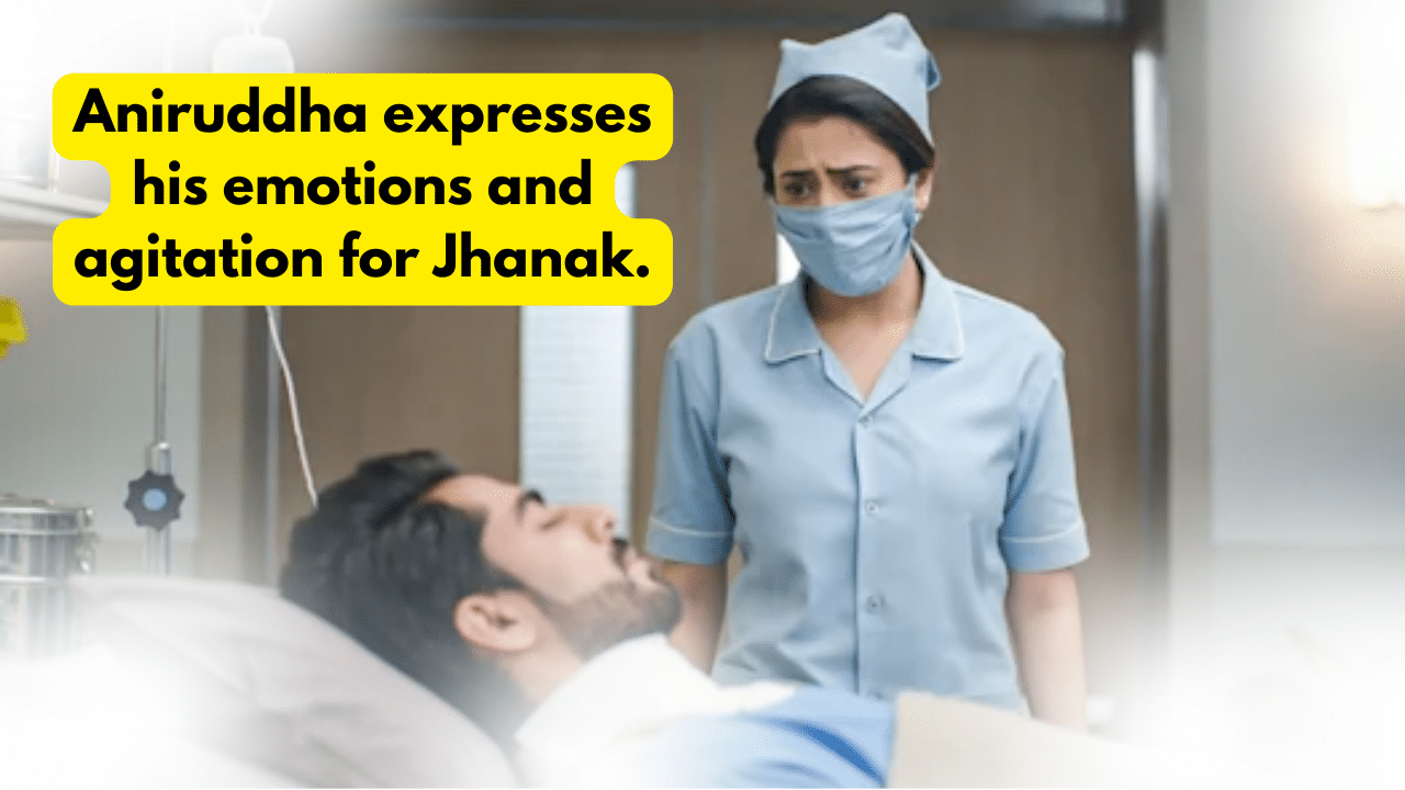 Jhanak 15th February 2024 Written Update: Aniruddha expresses his emotions and agitation for Jhanak. 1 Jhanak 15th February 2024 Written Update