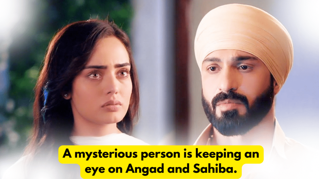 Teri Meri Doriyaann 29th February 2024 Written Update: A mysterious person is keeping an eye on Angad and Sahiba. 8 Teri Meri Doriyaann 29th February 2024 Written Update