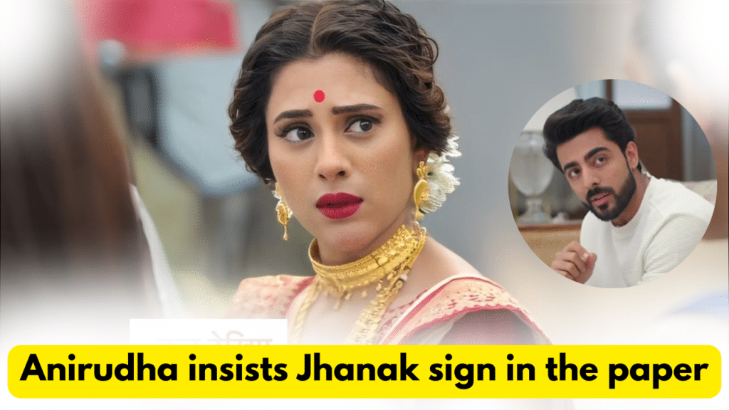 Jhanak 3rd March 2024 Written Update: Anirudha insists Jhanak sign in the paper. 8 Jhanak 3rd March 2024 Written Update