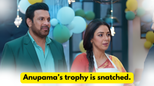 Anupama 17th May 2024 Written Update