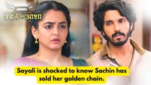 Udne Ki Aasha 23rd May 2024 Written Update