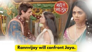 Maati Se Bandhi Dor 16th June 2024 Written Update