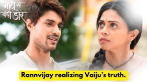 Maati Se Bandhi Dor 18th June 2024 Written Update