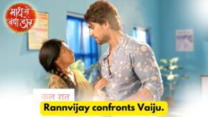 Maati Se Bandhi Dor 23rd June 2024 Written Update