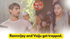 Maati Se Bandhi Dor 27th June 2024 Written Update