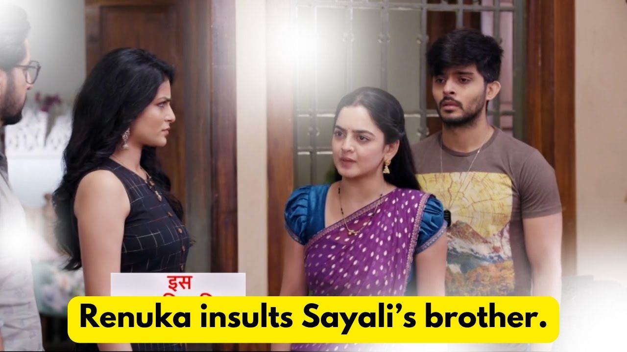 Udne Ki Aasha 26th July 2024 Written Update: Renuka insults Sayali’s brother. 1 Udne Ki Aasha 26th July 2024 Written Update
