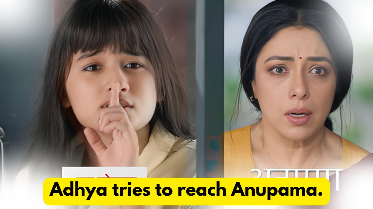 Anupama 24th August 2024 Written Update: Adhya tries to reach Anupama. 1 Anupama 24th August 2024 Written Update