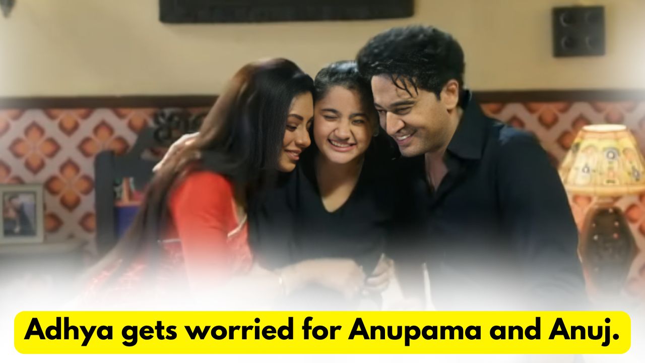 Anupama 2nd October 2024 Written Update: Adhya gets worried for Anupama and Anuj. 1 Anupama 2nd October 2024 Written Update