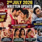 Yeh Rishta Kya Kehlata Hai 2nd July 2026 Written Update: Will Abhira and Arman Finally Get Married?