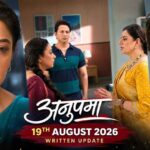 Anupama 19th August 2026 Written Update: Anupama Faces Vasundhara’s Shocking Offer — Will She Accept?