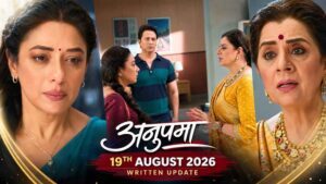Anupama 19th August 2026 Written Update
